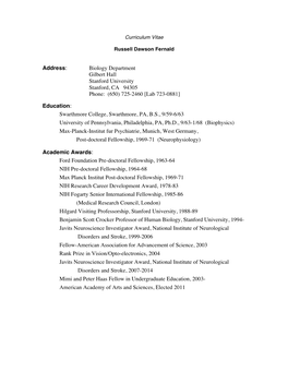 Address: Biology Department Gilbert Hall Stanford University Stanford, CA 94305 Phone: (650) 725-2460 [Lab 723-0881]