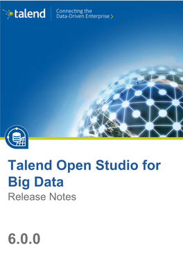 Talend Open Studio for Big Data Release Notes