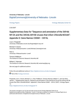 Supplementary Data for “Sequence and Annotation of the 369-Kb NY-2A and the 345-Kb AR158 Viruses That Infect Chlorella NC64A”: Appendix D: Gene Names C006R – C815L