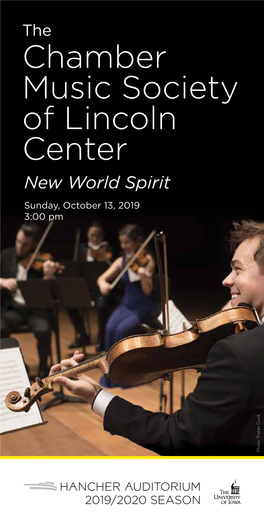 Chamber Music Society of Lincoln Center New World Spirit Sunday, October 13, 2019 3:00 Pm Photo: Tristan Cook Tristan Photo
