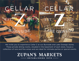 We Invite You to Experience Cellar Z at Our Burnside and Lake Oswego Stores