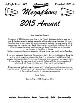 Eagle River, WI Founded 1928 Megaphone 2015 Annual