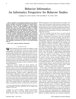 Behavior Informatics: an Informatics Perspective for Behavior Studies Longbing Cao, Senior Member, IEEE and Philip S