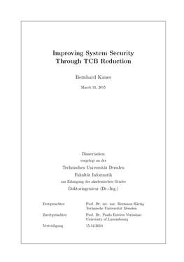 Improving System Security Through TCB Reduction