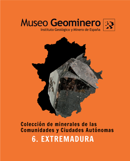 Colección De Minerales De Extremadura