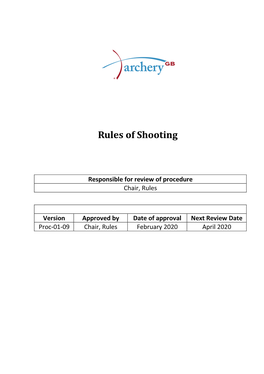 Archery GB Rules of Shooting for Target Archery – Outdoor Shall Apply Except As Enumerated in the Following Paragraphs
