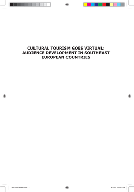 Cultural Tourism Goes Virtual: Audience Development in Southeast European Countries