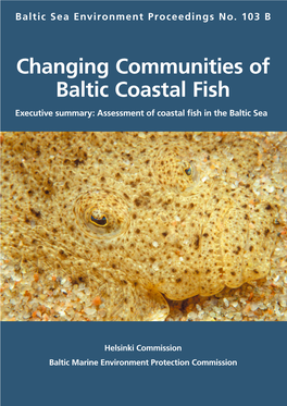 Changing Communities of Baltic Coastal Fish Executive Summary: Assessment of Coastal ﬁ Sh in the Baltic Sea