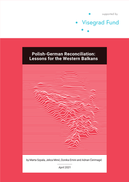 Polish-German Reconciliation: Lessons for the Western Balkans