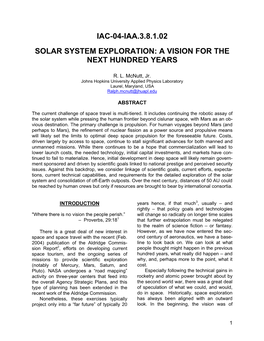 Solar System Exploration: a Vision for the Next Hundred Years
