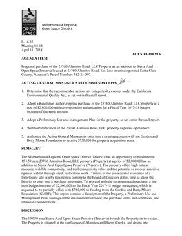 R-18-35 Meeting 18-14 April 11, 2018 AGENDA ITEM 6 AGENDA ITEM Proposed Purchase of the 23760 Alamitos Road, LLC Property As An