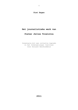 Het Journalistieke Werk Van Pieter Jelles Troelstra 2011