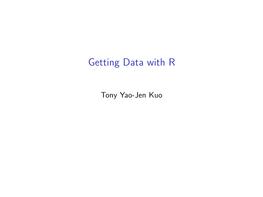 Getting Data with R