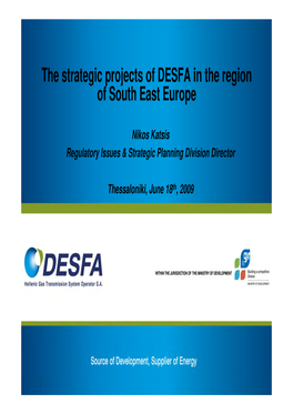 The Strategic Projects of DESFA in the Region of South East Europe