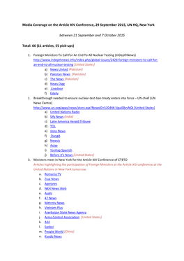 Media Coverage on the Article XIV Conference, 29 September 2015, UN HQ, New York Between 21 September and 7 October 2015 Total