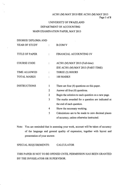 AC501 (M) MAY 20131 IDE AC501 (M) MAY 2013 Page 1 Of8 UNIVERSITY of SWAZILAND DEP ARTMENT of ACCOUNTING MAIN EXAMINATION PAPER, MAY 2013