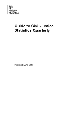 Guide to the Civil Justice Statistics Quarterly
