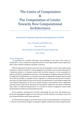 The Limits of Computation & the Computation of Limits: Towards New Computational Architectures