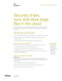 Securely Share, Sync and Store Large Files in the Cloud