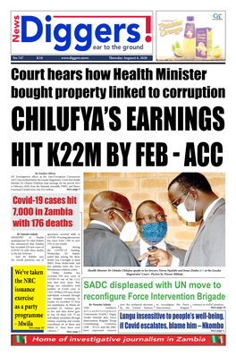 Court Hears How Health Minister Bought Property Linked to Corruption CHILUFYA’S EARNINGS