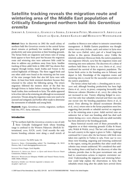 Satellite Tracking Reveals the Migration Route and Wintering Area of the Middle East Population of Critically Endangered Northern Bald Ibis Geronticus Eremita
