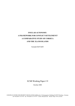 Insular Autonomy: a Framework for Conflict Settlement? a Comparative Study of Corsica and the Åland Islands