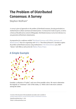 The Problem of Distributed Consensus: a Survey Stephen Wolfram*