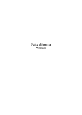 False Dilemma Wikipedia Contents