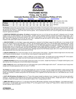 POSTGAME NOTES Friday, July 13, 2012 Colorado Rockies (34-52) Vs