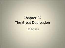Chapter 24 the Great Depression