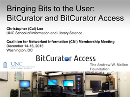 Bitcurator and Bitcurator Access