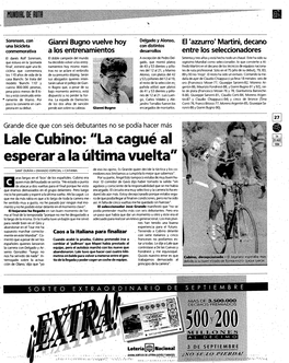 Lale Cubino: “La Cagué Al 1994 Esperar a La Última Vuelta”