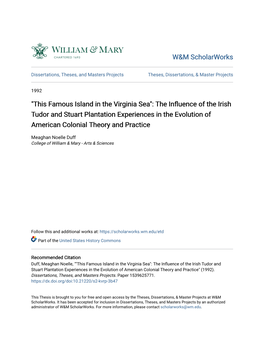 The Influence of the Irish Tudor and Stuart Plantation Experiences in the Evolution of American Colonial Theory and Practice
