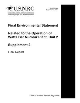 Final Environmental Statement Related to the Operation of Watts Bar Nuclear Plant, Units 1 and 2,” Dated April 1995 (1995 SFES-OL-1)