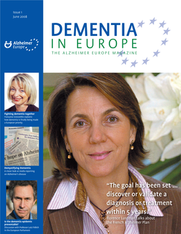 Dementia I N E U R O P E the Alzheimer Europe Magazine