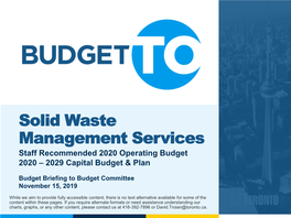 Solid Waste Management Services Staff Recommended 2020 Operating Budget 2020 – 2029 Capital Budget & Plan