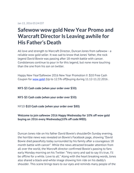 Safewow Wow Gold New Year Promo and Warcraft Director Is Leaving Awhile for His Father’S Death