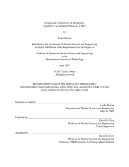 22 Thesis Cyclotron Design and Construction Design and Construction of a Cyclotron Capable of Accelerating Protons