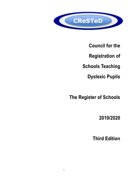 Council for the Registration of Schools Teaching Dyslexic Pupils The