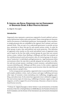 5. JUDICIAL and SOCIAL CONDITIONS for the CONTAINMENT of ORGANIZED CRIME: a BEST PRACTICE ACCOUNT by Edgardo Buscaglia