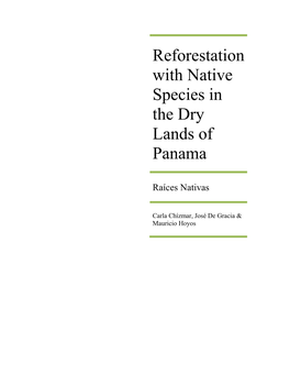 Reforestation with Native Species in the Dry Lands of Panama