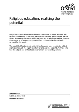 Ofsted Publications 39 Other Publications 39 Annex A: Context and Recent Developments in Religious Education 40 Annex B: Providers Visited 43