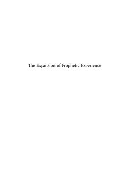 The Expansion of Prophetic Experience