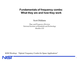 Fundamentals of Frequency Combs: What They Are and How They Work