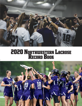 2020 Northwestern Lacrose Record Book 2005 2006