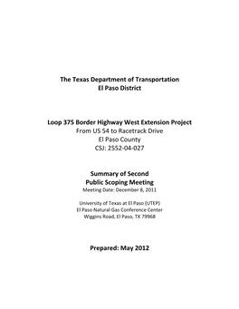 The Texas Department of Transportation El Paso District Loop 375 Border Highway West Extension Project from US