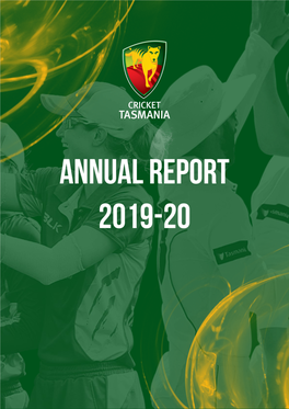 Cricket Tasmania Annual Report and Financial Statements 2019-20