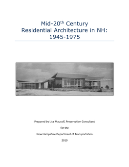 Mid-20Th Century Residential Architecture in NH: 1945-1975
