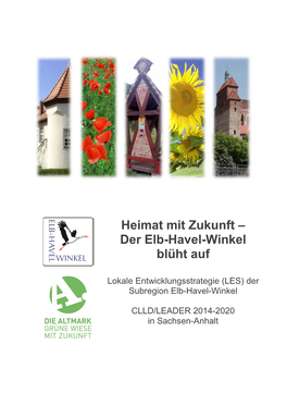 Heimat Mit Zukunft – Der Elb-Havel-Winkel Blüht Auf