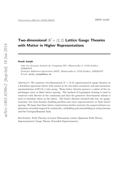 Two-Dimensional N=(2, 2) Lattice Gauge Theories with Matter in Higher